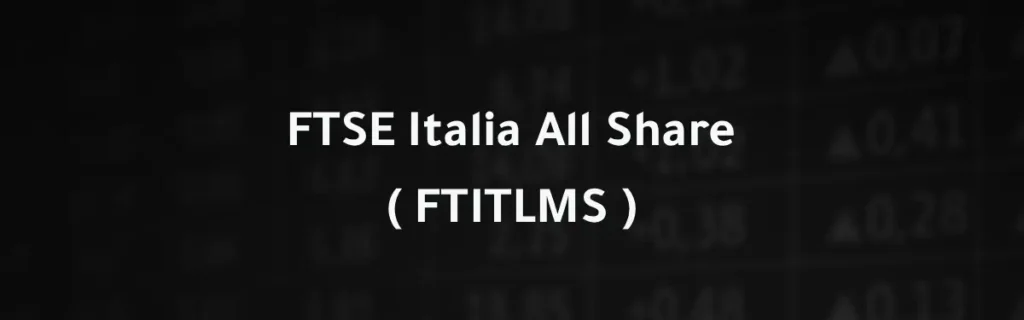 FTSE Italia All Share